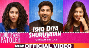 Gurnam Bhullar Song Ishq Diya Shuruwatan – LyricsBELL