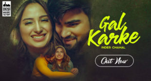 Gal Karke Lyrics by Inder Chahal – LyricsBELL