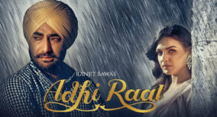 Adhi Raat by Ranjit Bawa