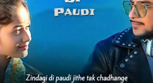 ZINDAGI DI PAUDI LYRICS – Milind Gaba ft. Jannat Zubair | Nirmaan