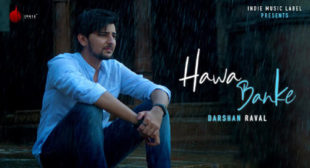 Darshan Raval – Hawa Banke Lyrics