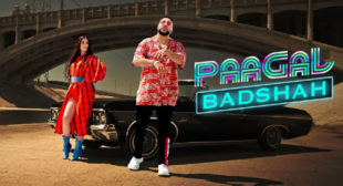 Paagal Lyrics by Badshah