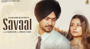 Savaal – Sakshi Ratti Lyrics