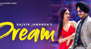 Dream – Rajvir Jawanda