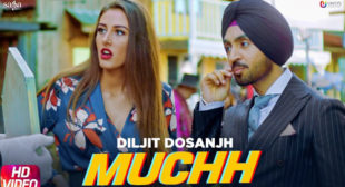 Muchh Lyrics by Diljit Dosanjh