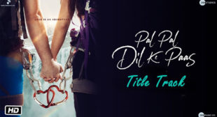 Pal Pal Dil Ke Paas Lyrics – Title Song