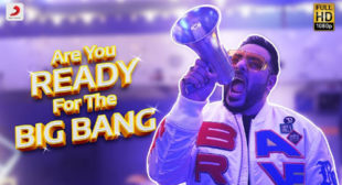 Are You Ready For The Big Bang – Badshah Lyrics