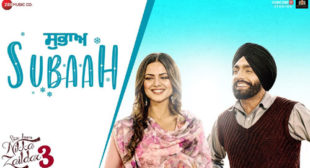 Subaah Song Lyrics – Ammy Virk