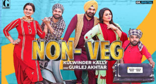 Non Veg Song Lyrics – Kulwinder Kally