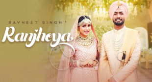 Ravneet Singh – Ranjheya Lyrics