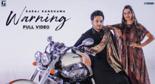 Warning – Karaj Randhawa Lyrics