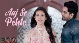 Lyrics of Aaj Se Pehle Song