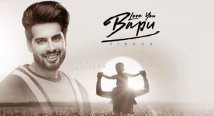 Singga – Love You Bapu Lyrics