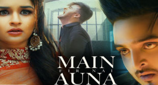 Main Fir Nai Auna – Nick Nannu