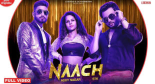 Naach – Addy Nagar Lyrics