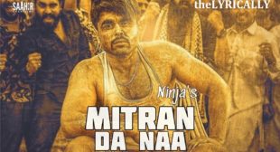 Ninja Latest Punjabi Song Mitran Da Naa