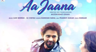 Aa Jaana Song Lyrics – Darshan Raval