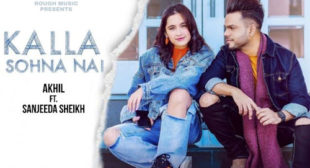 Kalla Sohna Nai Lyrics – Akhil