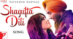 Shagufta Dili Lyrics – Satinder Sartaaj