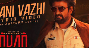 Thani Vazhi Lyrics – Darbar