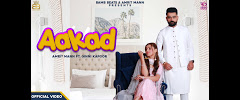 Aakad Amrit Maan | Lyrics & Video feat Ginni Kapoor