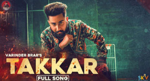 Takkar – Varinder Brar Lyrics