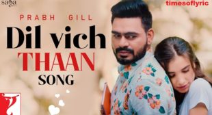 New Song Dil Vich Thaan