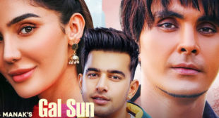 Gal Sun Lyrics – Jass Manak