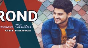 Rond Lyrics – Gurnam Bhullar