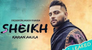 Sheikh Song Lyrics – Karan Aujla