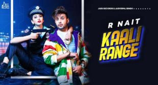 Kaali Range Song Lyrics – R Nait