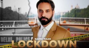 Lockdown – Babbu Maan