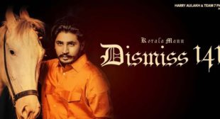 Dismiss 141 Lyrics – Korala Maan