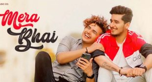 Mera Bhai Lyrics – Bhavin Bhanushali