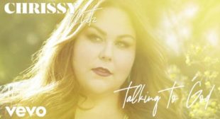 Chrissy Metz – Talking To God Lyrics