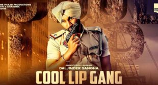 Cool Lip Gang – Daljinder Sangha