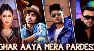 Ghar Aaya Mera Pardesi Lyrics