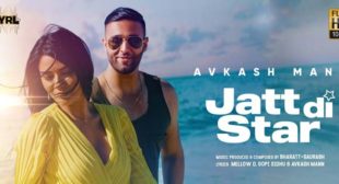 Jatt Di Star Lyrics – Avkash Mann