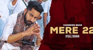 Mere 22 – Varinder Brar