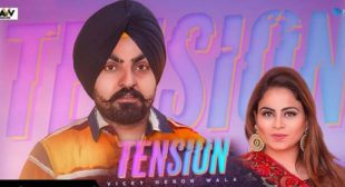 Tension – Vicky Heron Wala