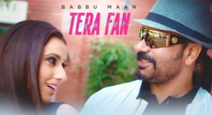 Tera Fan – Babbu Maan