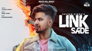 LINK SADE LYRICS – Sultan Singh