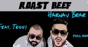 Roast Beef Lyrics – Harnav Brar