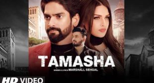 Tamasha Song Lyrics – Marshall Sehgal