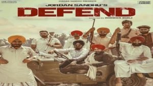 DEFEND LYRICS – JORDAN SANDHU