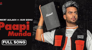 Paapi Munda Lyrics – Mankirt Aulakh