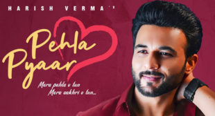 Pehla Pyaar Lyrics – Harish Verma