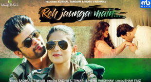 Reh Jaunga Main – Sadhu S Tiwari Lyrics