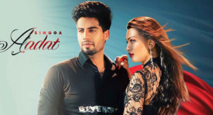 Aadat Lyrics – Singga