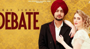 Debate Lyrics – Amar Sehmbi